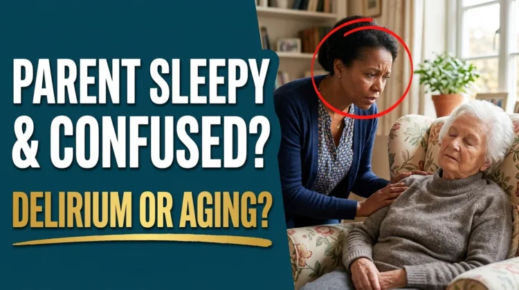 Parent sleepy and confused delirium or aging thumbnail
