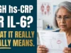 High hs-CRP or IL-6 what it really means thumbnail